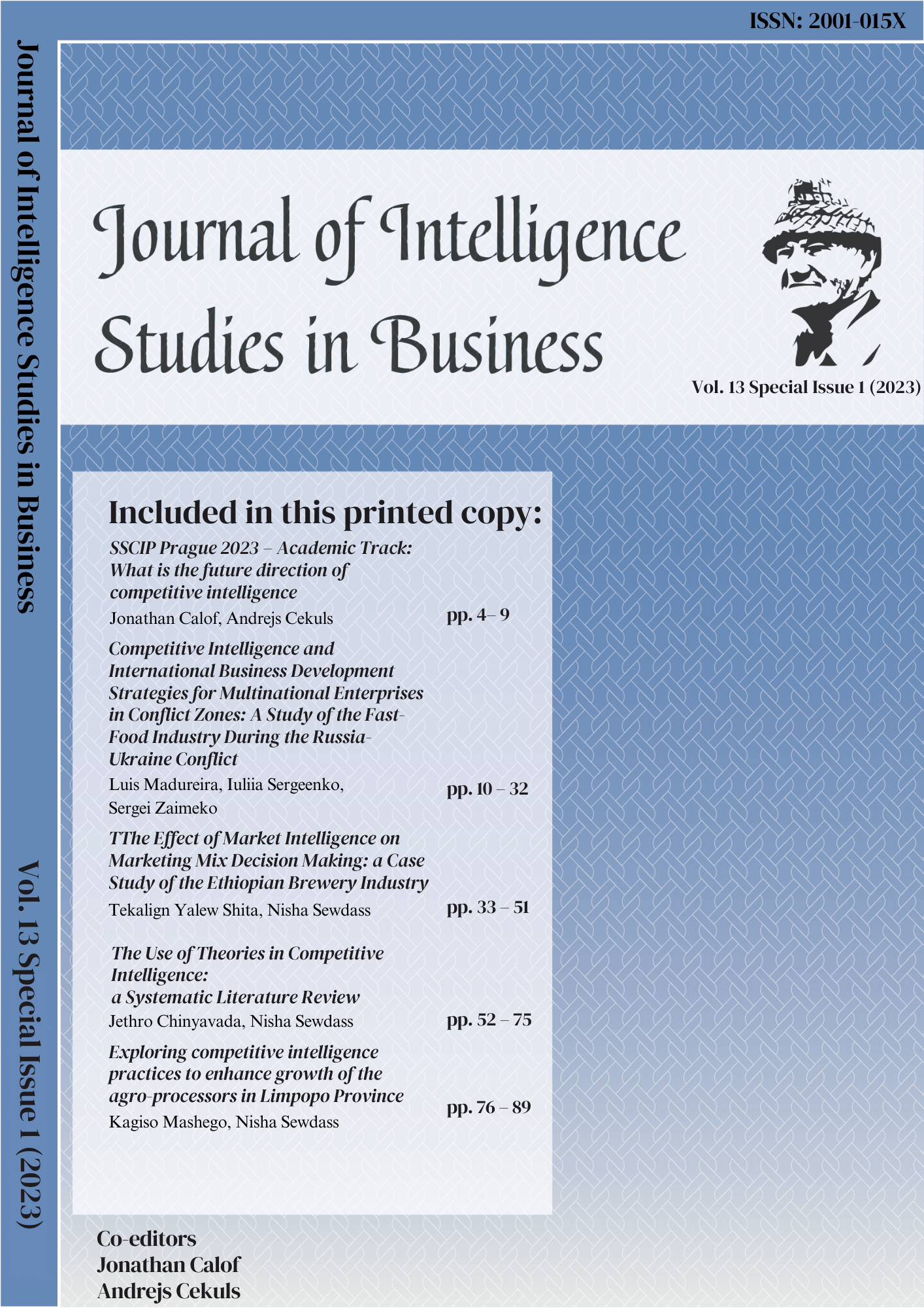 					View Vol. 13 No. Special Issue 1 (2023): Journal of Intelligence Studies in Business
				